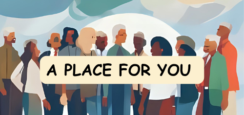 A PLACE FOR YOU