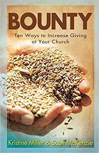 Bounty: Ten Way to Increase Giving at Your Church